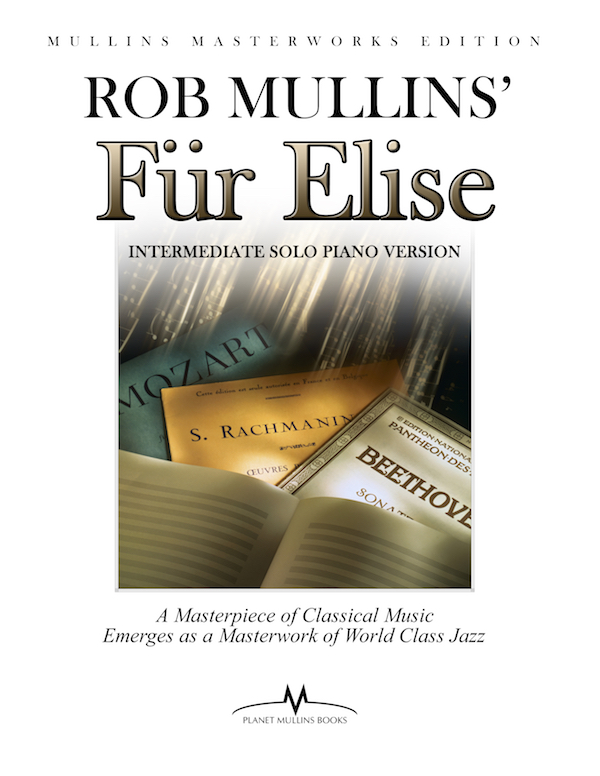 Rob Mullins Fur Elise Intermediate Version