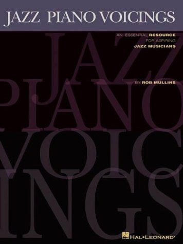 Jazz Piano Chord Voicings Book by Rob
                          Mullins