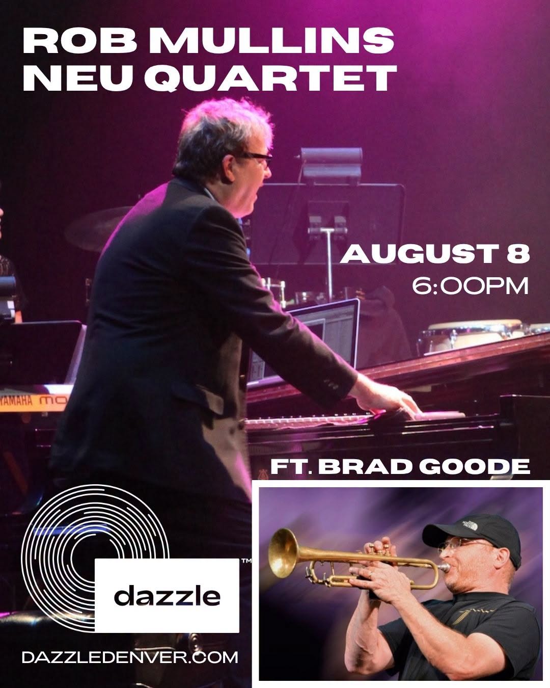 Rob
            Mullins Live w Brad Goode August 8
