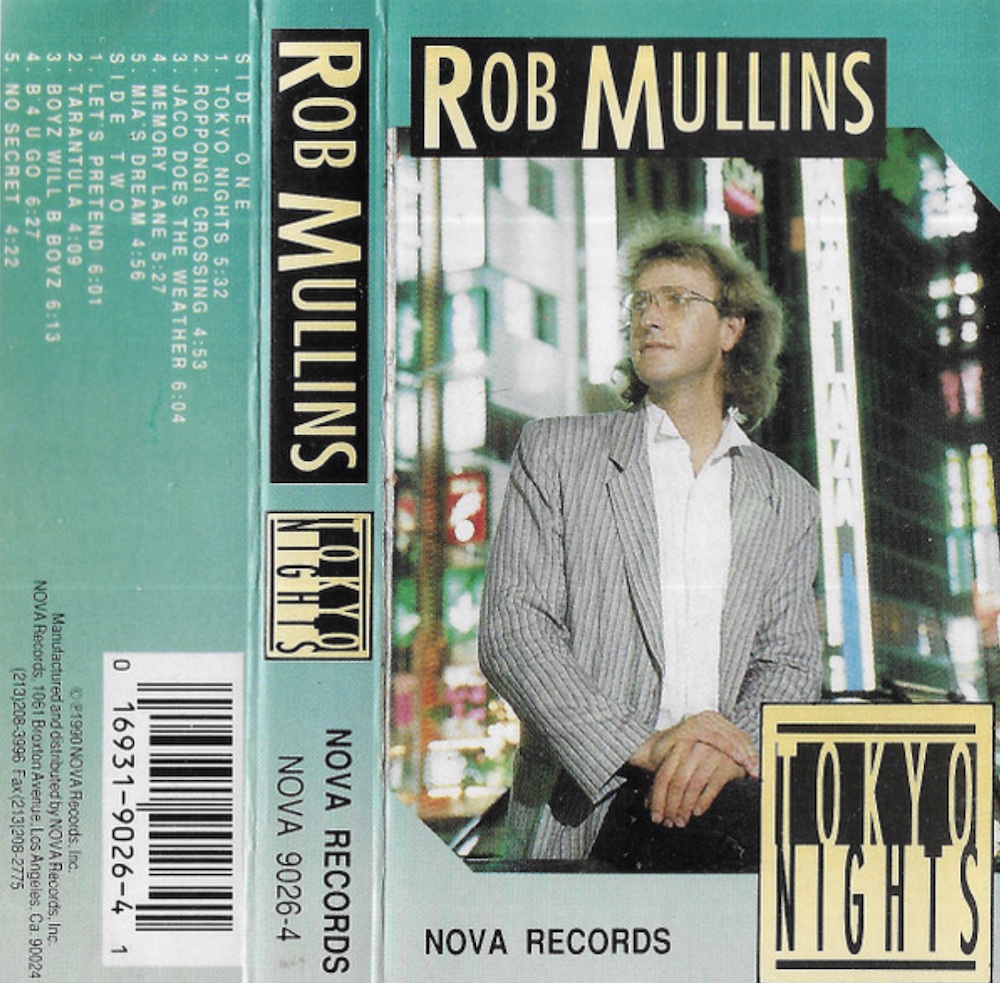 Rob Mullins Tokyo Nights: A Definitive Jazz album
              of 1990's Music