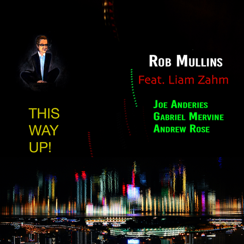 Rob Mullins Jazz Festival Album Live in
                          Studio 2021